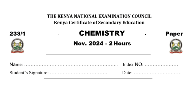 KCSE Chemistry 2024 Revision (Paper 1, 2, & 3)